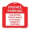 Signmission Private Parking Violators Towed Away at Vehicle Owners Expense, A-DES-RW-1818-23259 A-DES-RW-1818-23259 - alternate 1
